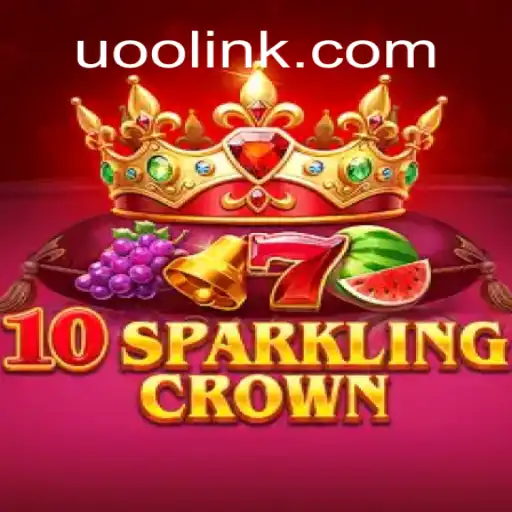 Discover the Excitement of 10SparklingCrown at UOO.COM Oficial Slots Brasil #1